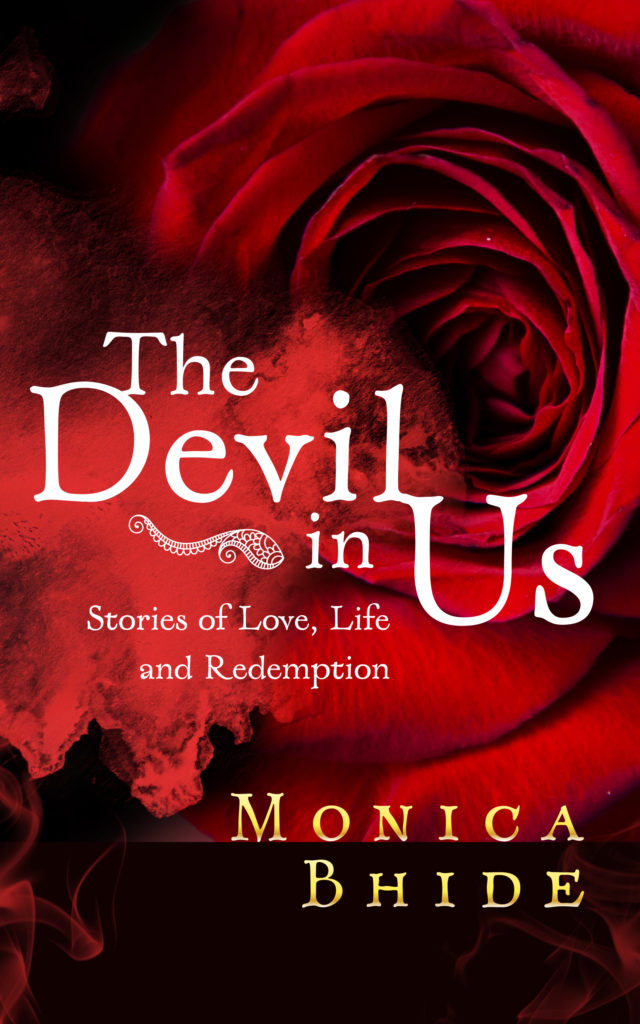 The Devil in Us by Monica Bhide